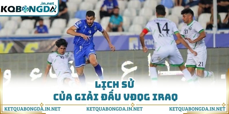 Lịch sử của giải đấu VĐQG Iraq